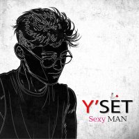 Постер песни Y'SET - Sexy Man