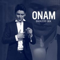 Постер песни Шерзодбек - Onam