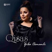 Постер песни Ziba Osmanlı - Qisas