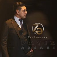 Постер песни Zaur Əmiraslanov - Payız Axşamı