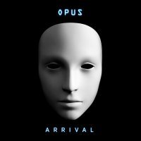 Постер песни OPUS - A R R I V A L