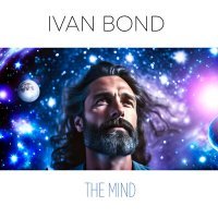 Постер песни Ivan Bond - The Mind