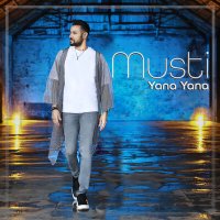 Постер песни Musti - Yana Yana