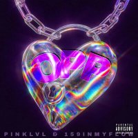 Постер песни Pinklvl, 159INMYFLOW - OPP