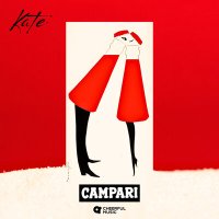 Постер песни KATE - Campari (Instrumental)