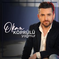Постер песни Okan Köprülü - Yağmur