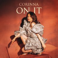 Постер песни Corinna - On it