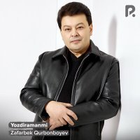 Постер песни Зафарбек Курбонбоев - Ёздираманми