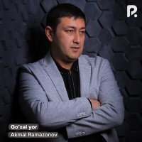 Постер песни Akmal Ramazonov - Go'zal yor