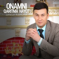 Постер песни Zafarjon Raxmonov - Onamni qaritma hayot