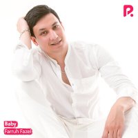 Постер песни Farruh Fazel - Baby