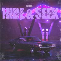 Постер песни Hafex - Hide & Seek