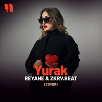 Постер песни Reyane & ZKRV.Beat - Yurak