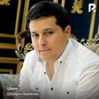 Постер песни Umidjon Hoshimov - Ukam