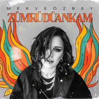 Постер песни Merve Özbey - Zümrüdüankam