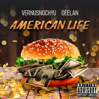 Постер песни vernusnochyu, DeelAn - American Life