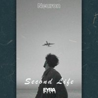 Постер песни Neuron - Second life