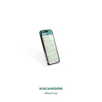 Постер песни KALVADOS - What's up