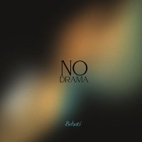 Постер песни Behati - No Drama
