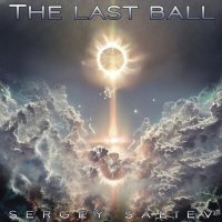 Постер песни Sergey Saliev - The last ball