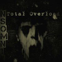 Постер песни insomn1x - Total Overload