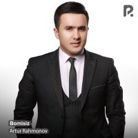 Постер песни Artur Rahmonov - Bomisiz