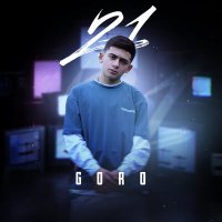 Постер песни Goro - 21 (Mdessa Remix)