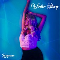 Постер песни Ladynsax - Winter Story
