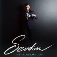 Постер песни İnsaf Agamalov - Sevdim