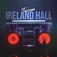 Постер песни TWICEAA - Ireland Hall