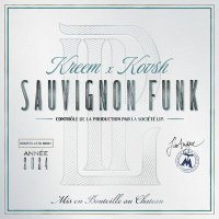 Постер песни Artur Kreem, Kovsh - Sauvignon Funk