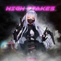 Постер песни KVXNTA - HIGH STAKES (Speed Up)