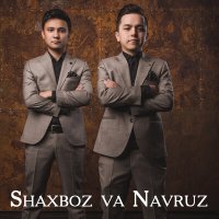 Постер песни Shaxboz va Navruz - Nega aytmading