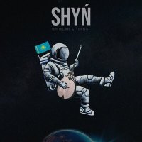 Постер песни Temirlan & Yernat - Shyń