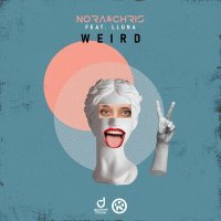 Постер песни Nora & Chris, Lluna - Weird