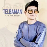 Постер песни Otash Bekmurodov - Telbaman