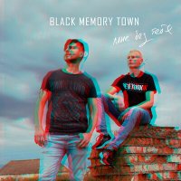 Постер песни BLACK MEMORY TOWN - Мне без тебя