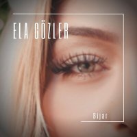Постер песни Bijar - Ela Gözler