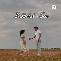 Постер песни BEKBOLAT - SEN