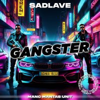 Постер песни SadLave - Gangster
