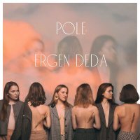 Постер песни POLE - Ergen Deda
