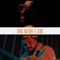 Постер песни Arda Balkay, Hiko - Artık Yok