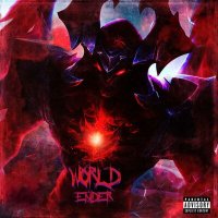 Постер песни GVZE HIRXSHI - WORLD ENDER