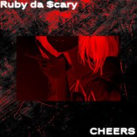 Постер песни Ruby da $cary - cheers