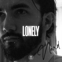 Постер песни Nard - Lonely