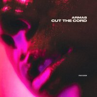 Постер песни Arma8 - Cut the Cord