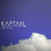 Постер песни Kaptan - Alamadım Muradım