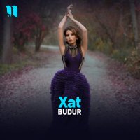 Постер песни Budur - Xat