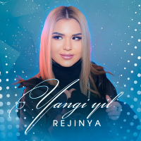 Постер песни Rejinya - Yangi yil