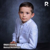 Постер песни Бехруз Нуриддинов - Otam mening